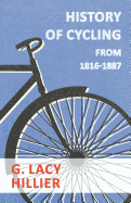 History of Cycling - From 1816-1887