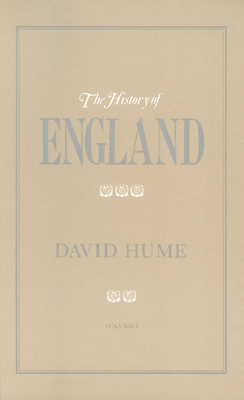 History of England, Volume 1: From the Invasion of Julius Caesar to the Revolution in 1688 - Hume, David