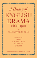 History of English Drama, 1660-1900