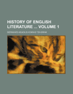 History of English Literature; Volume 1