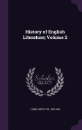 History of English Literature Volume 2