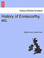 History of Enniscorthy, Etc.