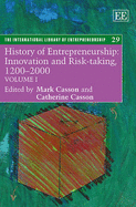 History of Entrepreneurship: Innovation and Risk-Taking, 1200-2000