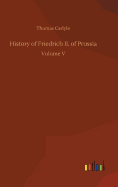 History of Friedrich II. of Prussia