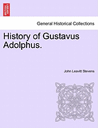 History of Gustavus Adolphus