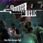 History of House Music, Vol. 2: New York Garage Style - Various Artists