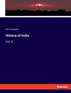 History of India: Vol. 8