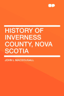 History of Inverness County, Nova Scotia