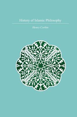 History Of Islamic Philosophy - Corbin, Henry, Professor