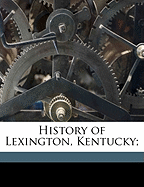 History of Lexington, Kentucky