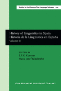 History of Linguistics in Spain/Historia de la Linguistica en Espana: Volume II
