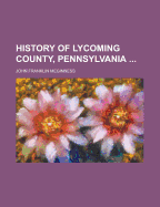 History of Lycoming County, Pennsylvania