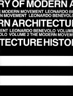 History of Modern Architecture, Volume 2: The Modern Movement