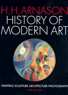 History of Modern Art 5 Ed - Arnason, H H, and Discontinued 3pd