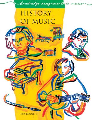 History of Music - Bennett, Roy