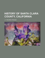 History of Santa Clara County, California