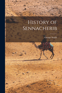 History of Sennacherib