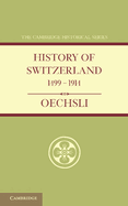 History of Switzerland 1499-1914