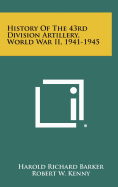 History of the 43rd Division Artillery, World War II, 1941-1945