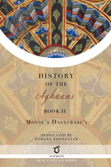 History of the Aghuans: Book 2