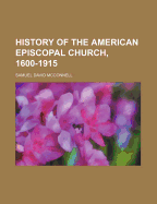 History of the American Episcopal Church, 1600-1915