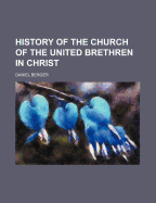 History of the Church of the United Brethren in Christ