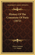 History of the Commune of Paris (1872)