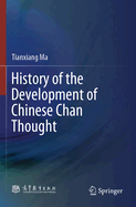 History of the Development of Chinese Chan Thought