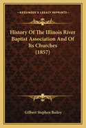 History of the Illinois River Baptist Association and of Its Churches (1857)