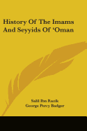 History of the Imams and Seyyids of 'Oman