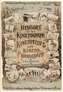 History of the Kinetograph, Kinetoscope and Kinetophonograph