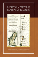 History of the Mariana Islands (2nd Edition)