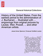 History of the United States: From the Earliest Period to the Administration of James Buchanan Volume 2