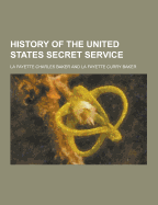 History of the United States Secret Service