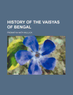 History of the Vaisyas of Bengal