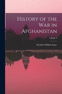 History of the war in Afghanistan; Volume 2