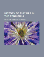 History of the war in the Peninsula