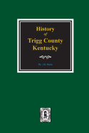 History of Trigg County, Kentucky