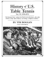 History of U.S. Table Tennis Volume 6