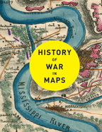 History of War in Maps