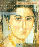 History of Western Society, Volume a Sixth Edition - McKay