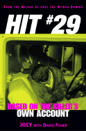 Hit 29: Based on the Killer's Own Account