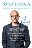 Hit Refresh Intl: The Quest to Rediscover Microsoft's Soul and Imagine a Better Future for Everyone