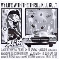 Hit & Run Holiday - My Life With the Thrill Kill Kult