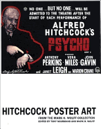 Hitchcock Poster Art - Wolff, Mark H (Editor), and Nourmand, Tony (Editor)