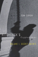 Hitchcock's Cryptonymies V1: Volume 1. Secret Agents