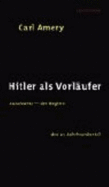 Hitler ALS Vorlaufer: Auschwitz--Der Beginn Des 21. Jahrhunderts?