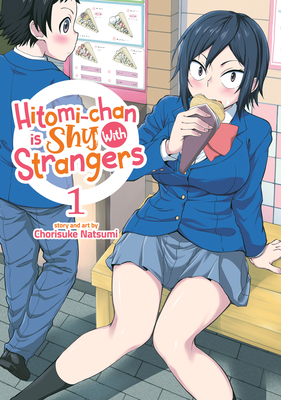 Hitomi-Chan Is Shy with Strangers Vol. 1 - Natsumi, Chorisuke