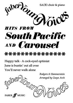 Hits from South Pacific and Carousel - Rodgers, Richard (Composer), and Hammerstein, Oscar (Composer)