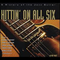 Hittin' on All Six: A History of Jazz - Various Artists